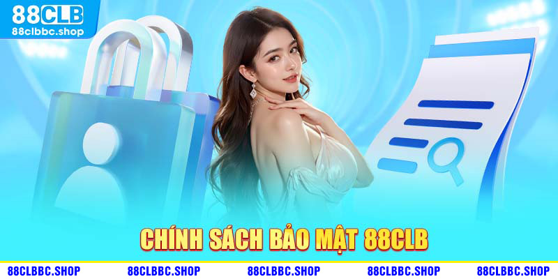 ảnh đại diện chính sách bảo mật 88clb